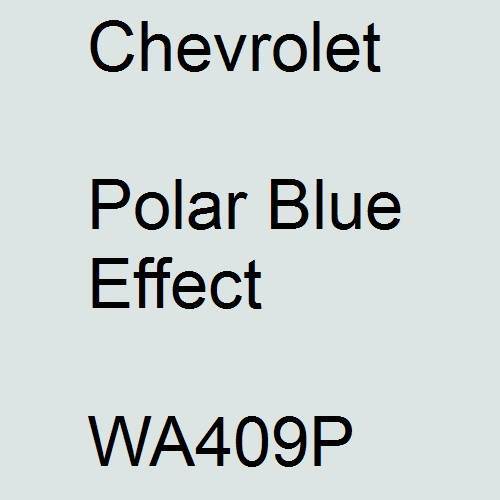 Chevrolet, Polar Blue Effect, WA409P.